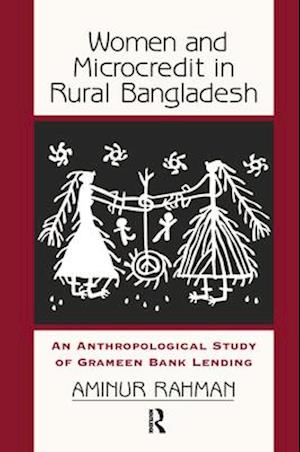 Women and Microcredit in Rural Bangladesh