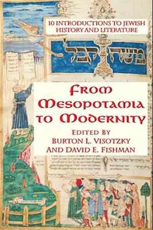 From Mesopotamia to Modernity