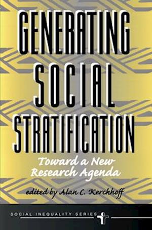 Generating Social Stratification