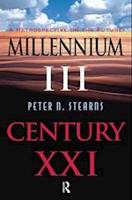 Millennium III, Century XXI