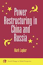 Power Restructuring In China And Russia