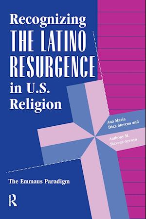 Recognizing The Latino Resurgence In U.s. Religion