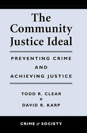 The Community Justice Ideal