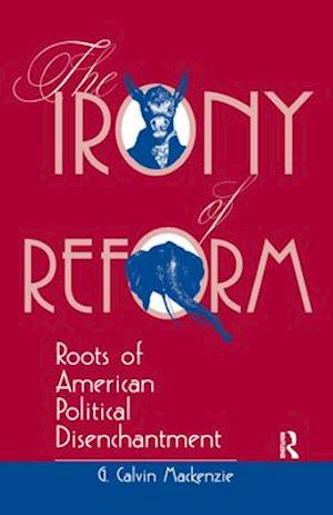 The Irony Of Reform