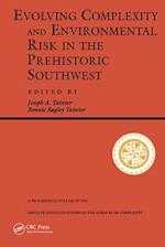 Evolving Complexity And Environmental Risk In The Prehistoric Southwest