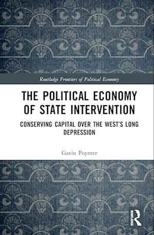 The Political Economy of State Intervention