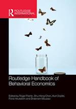 Routledge Handbook of Behavioral Economics