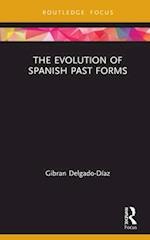 The Evolution of Spanish Past Forms