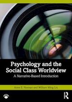 Psychology and the Social Class Worldview