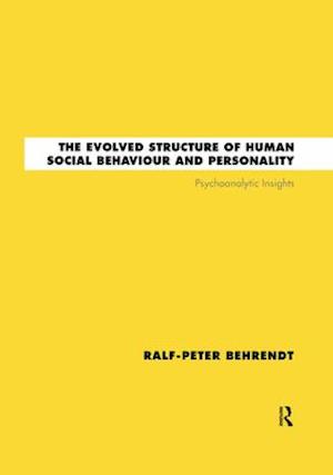 The Evolved Structure of Human Social Behaviour and Personality