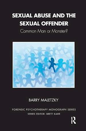 Sexual Abuse and the Sexual Offender