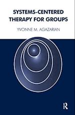 Systems-Centered Therapy for Groups