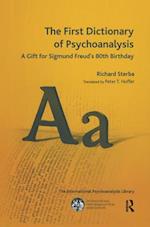The First Dictionary of Psychoanalysis