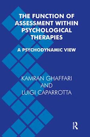 The Function of Assessment Within Psychological Therapies