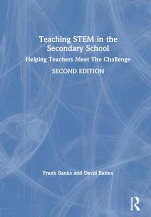 Teaching STEM in the Secondary School