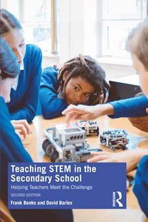 Teaching STEM in the Secondary School