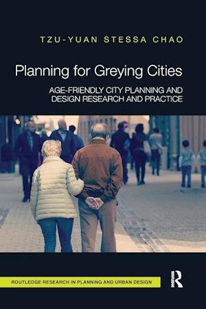 Planning for Greying Cities