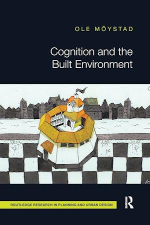 Cognition and the Built Environment