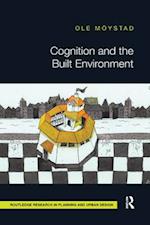 Cognition and the Built Environment