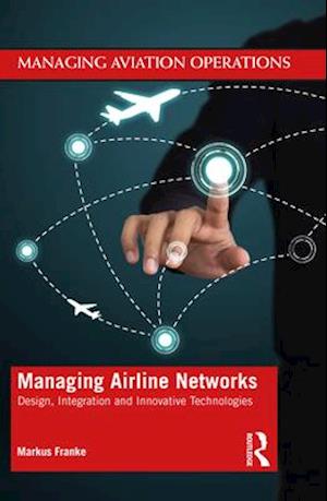 Managing Airline Networks