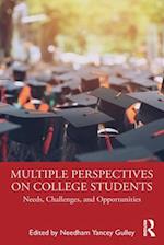 Multiple Perspectives on College Students