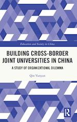Building Cross-border Joint Universities in China
