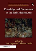 Knowledge and Discernment in the Early Modern Arts