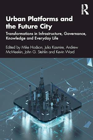 Urban Platforms and the Future City