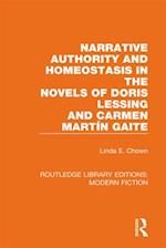 Narrative Authority and Homeostasis in the Novels of Doris Lessing and Carmen Martín Gaite
