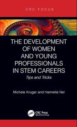 The Development of Women and Young Professionals in STEM Careers