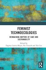 Feminist Technoecologies