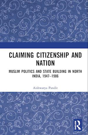 Claiming Citizenship and Nation