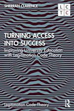 Turning Access into Success