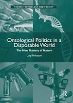 Ontological Politics in a Disposable World