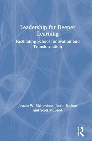 Leadership for Deeper Learning