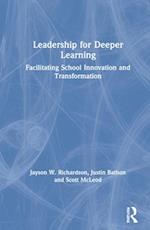 Leadership for Deeper Learning