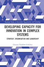 Developing Capacity for Innovation in Complex Systems
