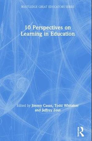 10 Perspectives on Learning in Education