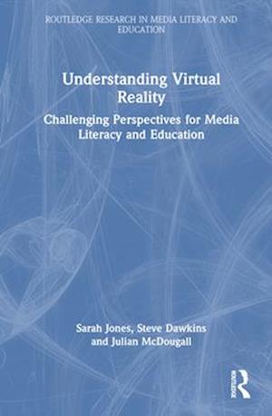 Få Understanding Virtual Reality Af Sarah Jones Som Hardback Bog På ...