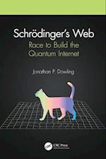 Schrödinger’s Web