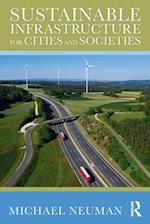 Sustainable Infrastructure for Cities and Societies