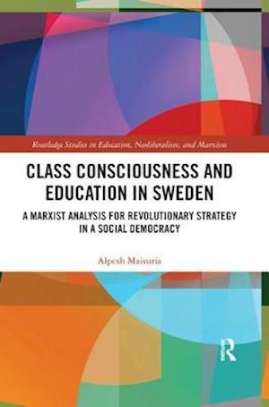 Class Consciousness and Education in Sweden