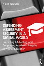 Defending Assessment Security in a Digital World