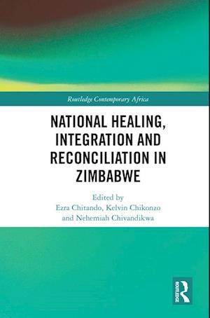 National Healing, Integration and Reconciliation in Zimbabwe