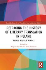 Retracing the History of Literary Translation in Poland