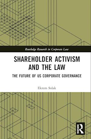 Shareholder Activism and the Law