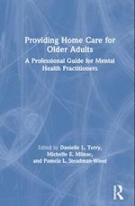 Providing Home Care for Older Adults