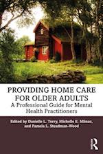 Providing Home Care for Older Adults