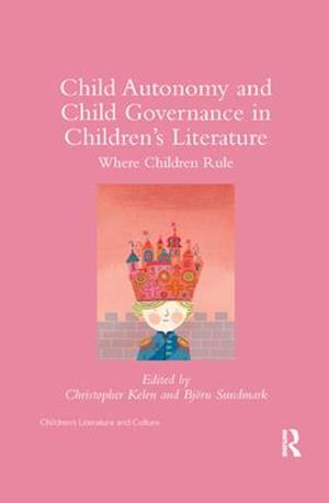 Child Autonomy and Child Governance in Children's Literature