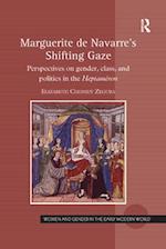 Marguerite de Navarre's Shifting Gaze
